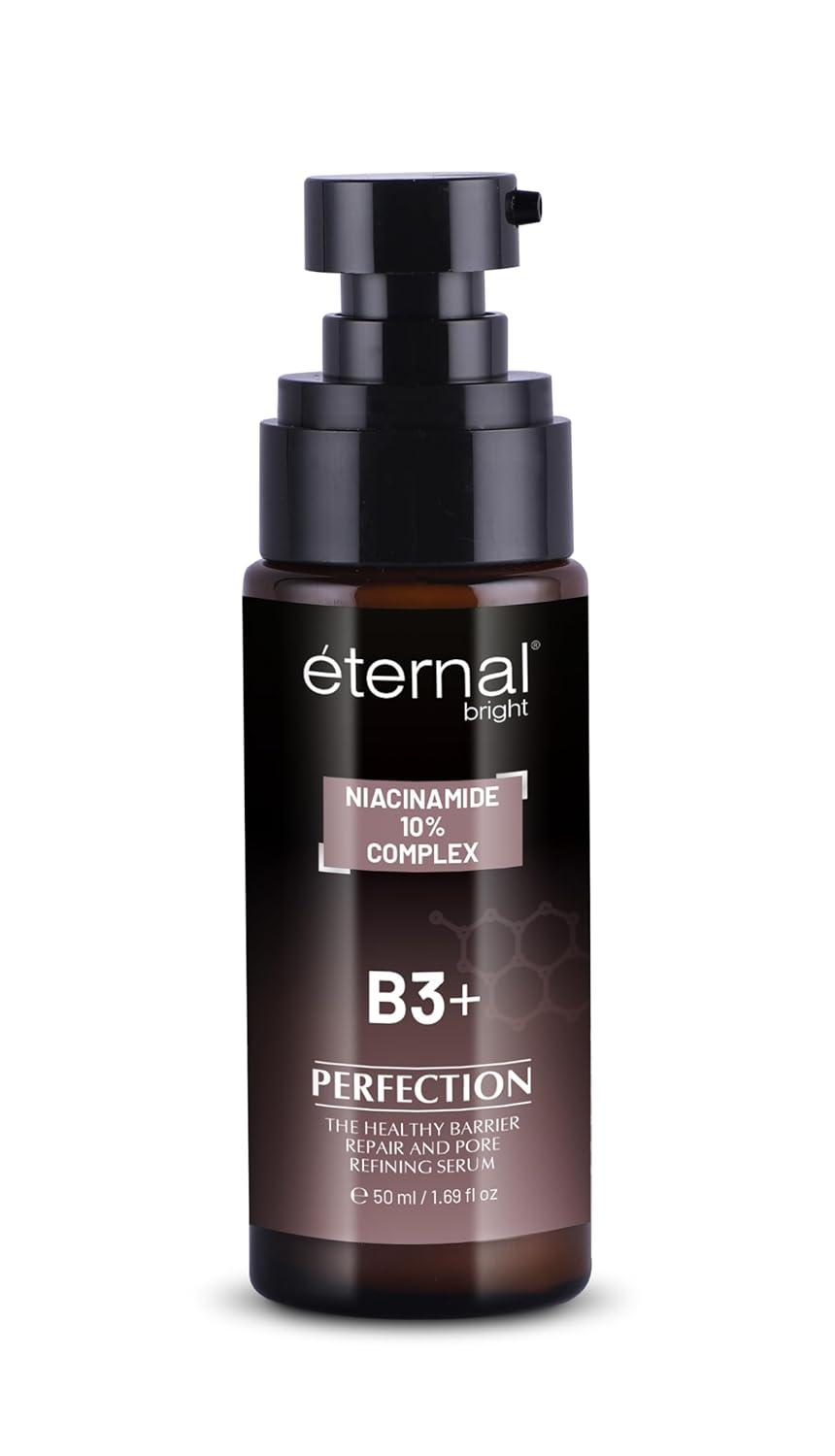 Eternal Bright Niacinamide 10% B3+ Perfection Serum – Barrier Repair & Pore Refining (50ml)